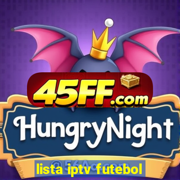 lista iptv futebol